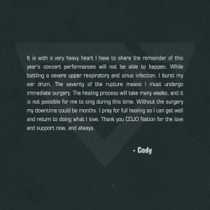 Official graphic from Cody Johnson explaining that he has to reschedule 2025 concert dates due to a ruptured ear drum.